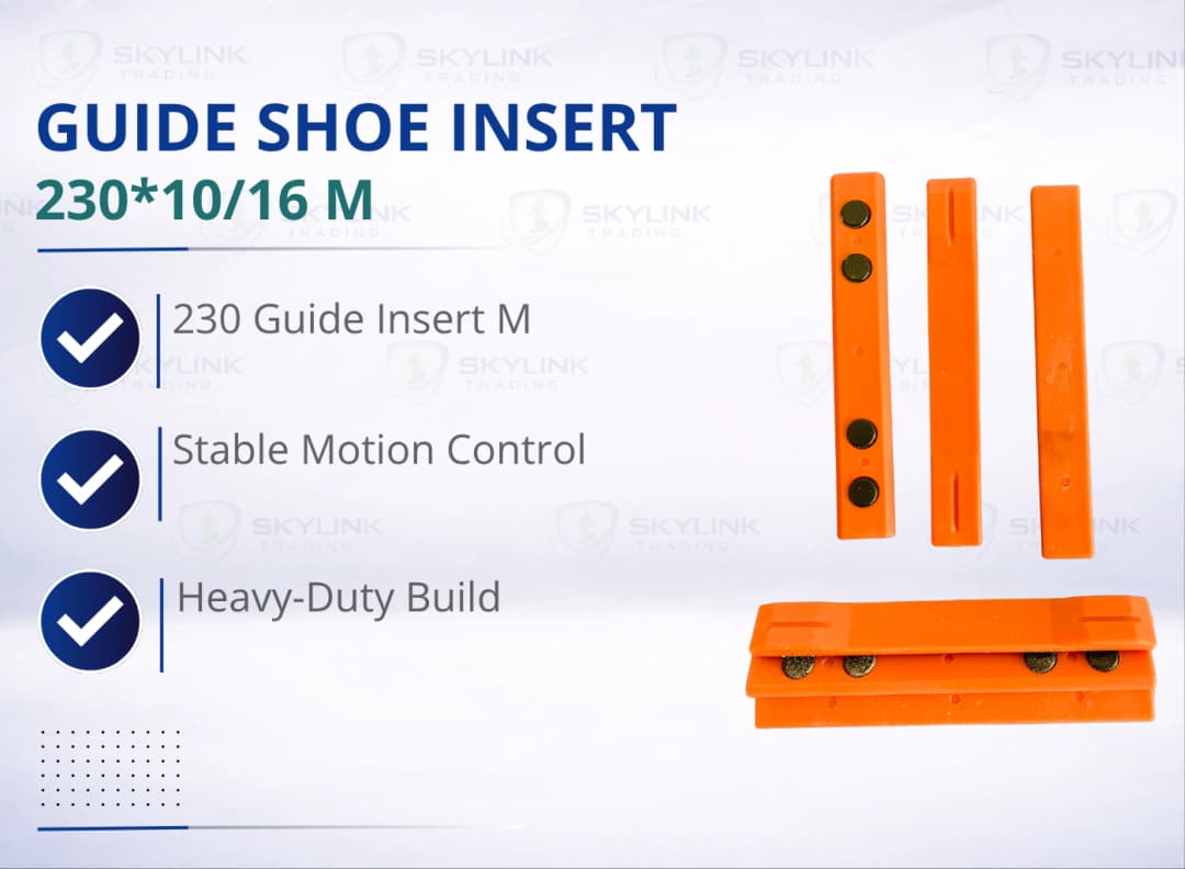 GUIDE SHOE INSERT: 230*10/16 M