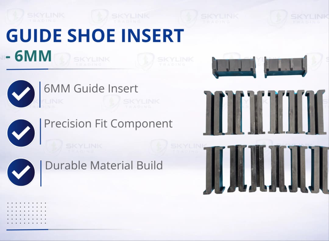 GUIDE SHOE INSERT - 6MM