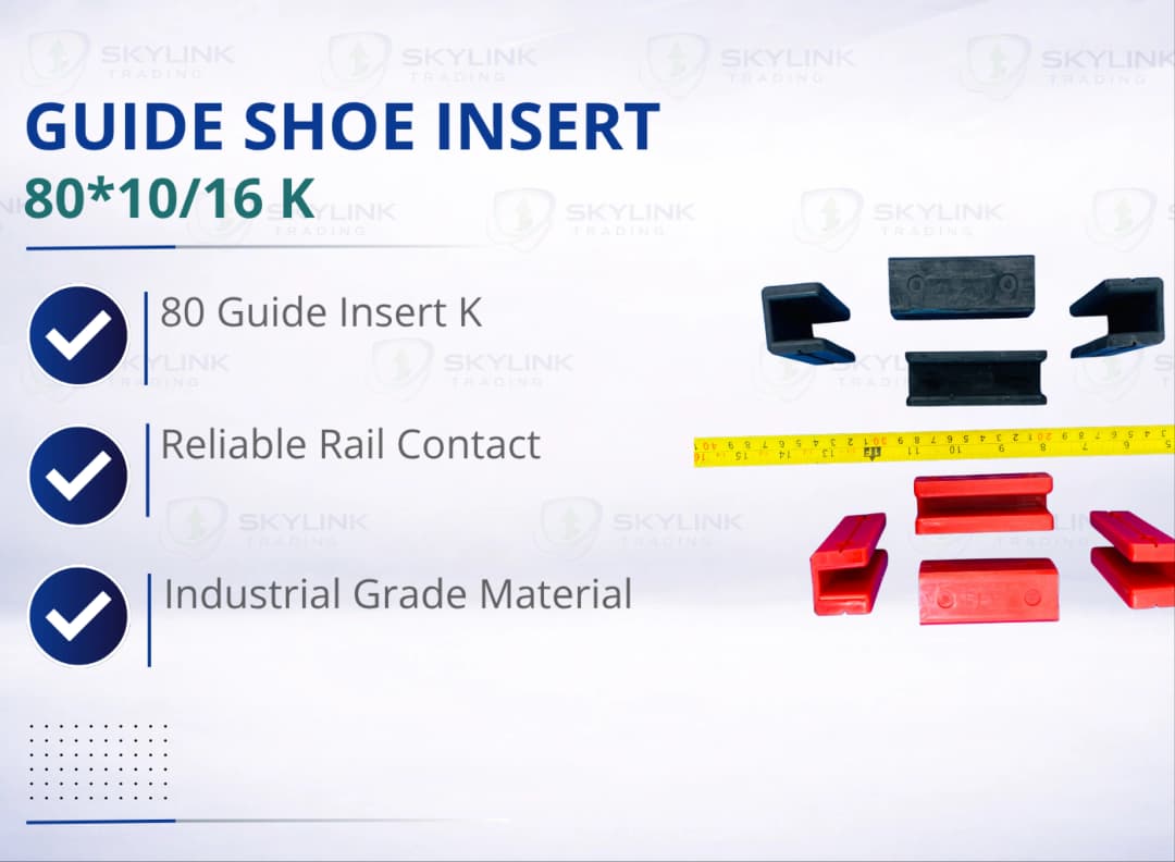 GUIDE SHOE INSERT: 80*10/16 K