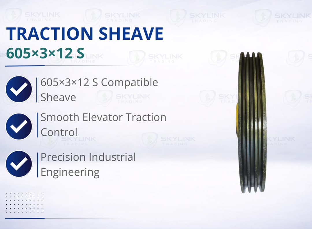 TRACTION SHEAVE: 605*3*12 S
